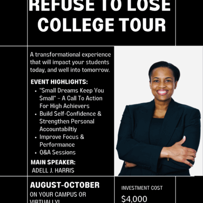 Refuse to Lose College Tour: Small Dreams Keep You Small